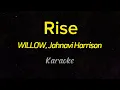 Rise - Willow, Jahnavi Harrison (HQKaraoke/ Instrumental)