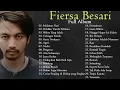 Download Lagu Fiersa Besari - Full Album Terbaik | Lagu Paling Menyentuh \u0026 Bikin Nostalgia