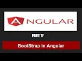 Bootstrap in Angular Angular 15 Part 17 Angular Tutorial in Hindi