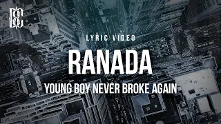 YoungBoy Never Broke Again - Ranada