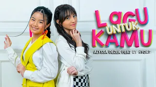 Download ALYSSA DEZEK feat RY HYORI - Lagu Untuk Kamu ( New Version ) MP3