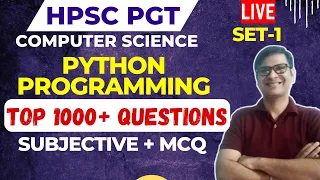 HPSC PGT CS SUBJECTIVE and OBJECTIVE Questions SET - 1 PYTHON Programming DSSSB PGT CS