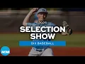 2025 NCAA DIII baseball bracket selection show