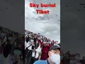 Download Lagu Horror Sky burial in Tibet