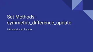 Introduction to Python - Set Methods