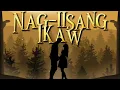 Nag Iisang Ikaw : BNV2K