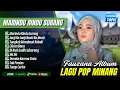 Download Lagu Fauzana Album - MARINDU RINDU SURANG - JANJI KA JANJI - CIINAN BANA || LAGU MINANG TERBARU 2025
