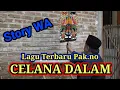 Download Lagu 🛑Story wa keren lagu baru Pak.no😅🤣