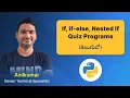 P64 - Cracking Python Conditionals Quizzes on If If-Else and Nested If