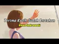Download Lagu Terima Kasih Sudah Bertahan By Ghea Indrawati - Lirik