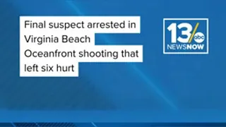 Final suspect arrested in Virginia Beach Oceanfront shooting that left six hurt