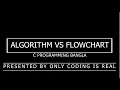 Difference between flowchart and algorithm C Programming full course bangla