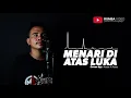 Download Lagu Menari diatas luka  (Cover by Ansar A Koba)