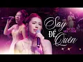 Lagu Say Để Quên - Nguyễn Kiều Oanh (Bản Hot Tiktok) | Em phải uống đến khi nào em cười