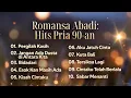 Lagu Romansa abadi: hits pria 90-an