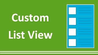 17 - Custom ListView Designing