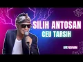 Download Lagu KEREN SILIH ANTOSAN CEU TARSIH LIVE PERFORM