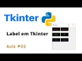 Curso Python Tkinter - Label em Tkinter