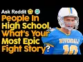 People In High School What s Your Most Epic Fight Story