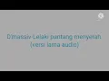 Download Lagu D'massiv-Lelaki pantang menyerah (versi lama audio)