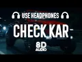 Download Lagu PARMISH VERMA - Check Kar (8D AUDIO) Check It Out | Latest Punjabi song 2023