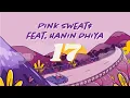 Download Lagu Pink Sweat$  \
