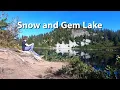Hiking Snow and Gem Lake