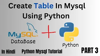 How To Create Table In MySQL With Python Python With MySQL In Hindi 3