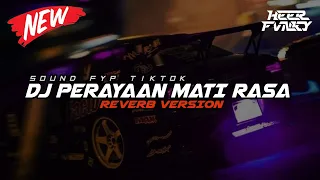 Download DJ PERAYAAN MATI RASA - UMAY SHAHAB (BOOTLEG) VIRAL FYP TIKTOK!! (Reverb Version)🎧 MP3