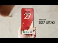 Samsung Galaxy S27 Ultra - The Good the Bad and the Overpriced