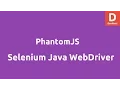 Phantomjs with Selenium Webdriver Java
