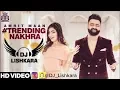 Lagu Dj Lishkara   - - Trending Nakhra remix -   Amrit Maan
