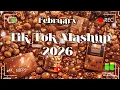 Lagu BEST TIKTOK MASHUP February 2026 🔁 On Repeat All Day