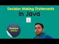 Decision Making Statements in Java Conditional Java Tutorial for Beginners