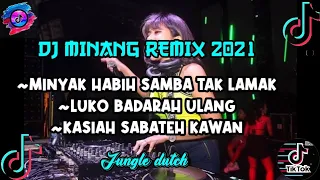 Download DJ MINYAK HABIH SAMBA TAK LAMAK 2021II LUKO BADARAH ULANG [GOYANG PETARUNG] MINANG REMIX Full Bass MP3