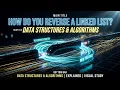 Reverse a Linked List Visually The 3-Pointer Trick Computer Science