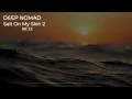 DEEPHOUSE 2026 | SALT ON MY SKIN 2 | Sunset Chill Mix | Deep Nomad Records 🌅
