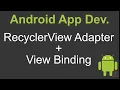 Using View Binding in RecyclerView Adapters