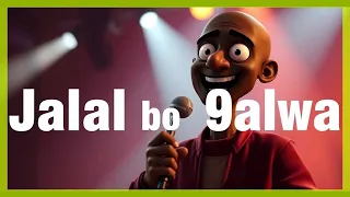 جلال بو قلوة أغنية مغربية ساخرة أغاني مغربية 