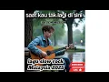 Lagu SAAT KAU TAK LAGI DI SINI ~lagu slow rock Malaysia 2025