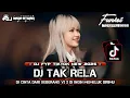Download Lagu DJ FYP TIKTOK NEW 2025 DJ TAK RELA DJ CINTA DARI SEBERANG V2 @FDJNADAATIKAH 