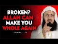 Download Lagu When Life Breaks You, Allah Restores You | Mufti Menk