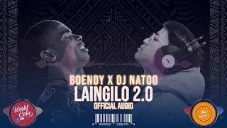 BOENDY X DJ NATOO LAINGILO 2 0 Official Audio 2025 