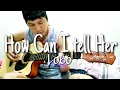 Download Lagu How Can I Tell Her - Lobo | Fingerstyle guitar cover