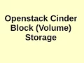 Basic Openstack Administration Part 9 - Cinder Block Storage