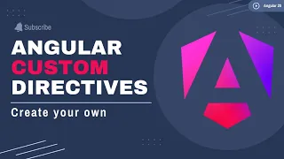 Custom Directives in Angular Create Your Own Directive Step by Step