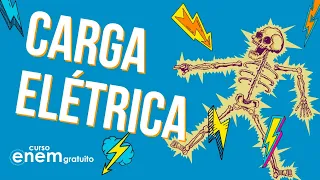 CARGA ELÉTRICA: o que é, como calcular, fórmula (ELETROSTÁTICA) | Resumo de Física para o Enem