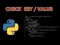 Check the presence of a in a Dictionary Python Program Codinity
