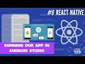 Running our app on Android emulator In React Native In Hindi Run App in emulator