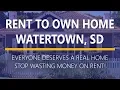 Rent to Own Homes in Watertown Sd